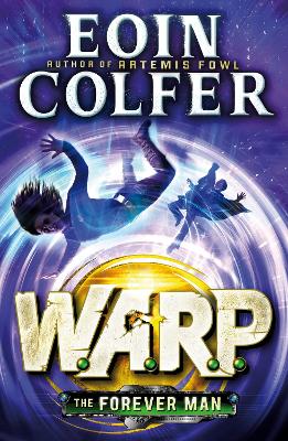 The Forever Man (W.a.r.p. Book 3)