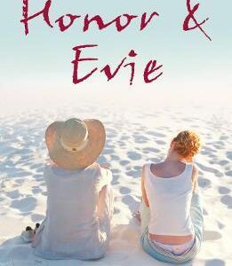 Honor And Evie