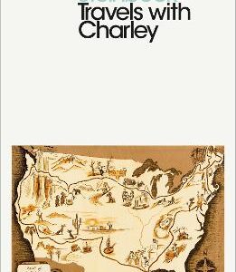Travels With Charley: In Search Of America