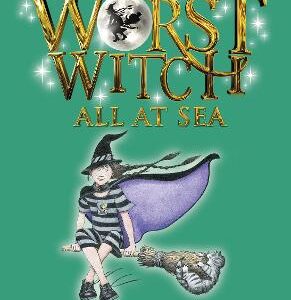 The Worst Witch All At Sea