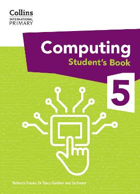 Collins International Primary Computing - International Primary Computing Student's Book: Stage 5