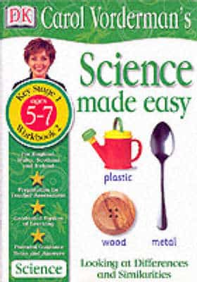Science Made Easy:  Age 5-7 Workbook 2 Looking At Differences & Similarities