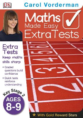 Maths Made Easy Extra Tests Ages 8-9 Key Stage 2