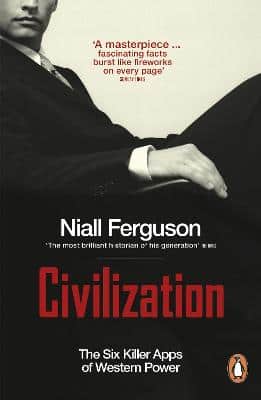 Civilization: The Six Killer Apps Of Western Power