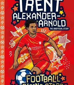 Football Rising Stars: Trent Alexander-Arnold