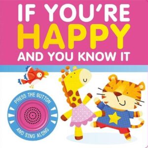 If You're Happy And You Know It
