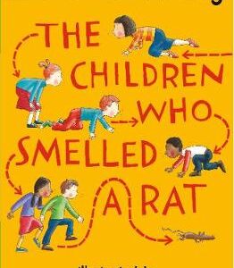 The Children Who Smelled A Rat