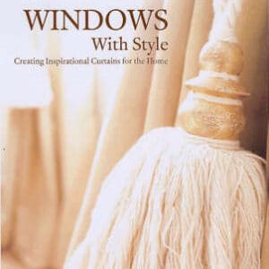 Windows With Style: Creating Inspirational Curtains For The Home