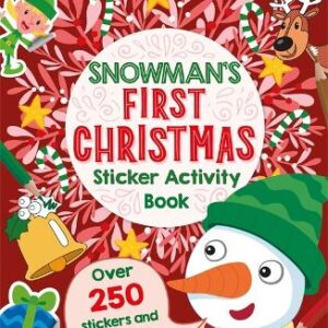 Snowman's First Christmas Sticker Activity Book
