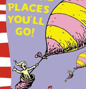Oh, The Places You'll Go!: Yellow Back Book (Dr. Seuss - Yellow Back Book)