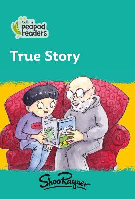 True Story: Level 3 (Collins Peapod Readers)