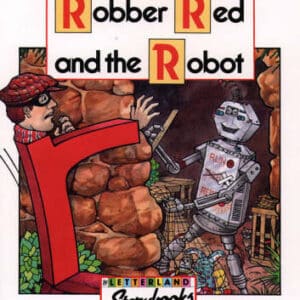 Robber Red And The Robot