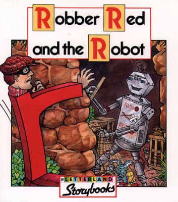 Robber Red And The Robot