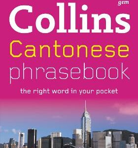 Cantonese Phrasebook (Collins Gem)