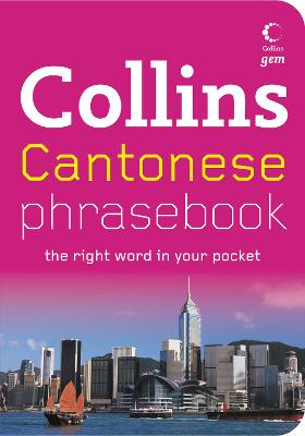 Cantonese Phrasebook (Collins Gem)