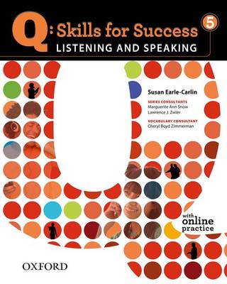 Q Skills For Success: Listening And Speaking 5: Student Book With Online Practice