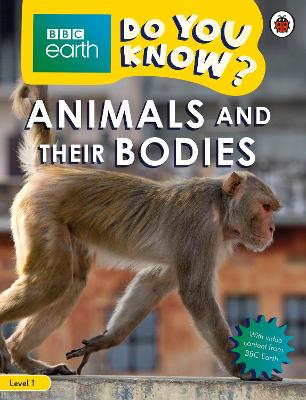 Do You Know? Level 1 - Bbc Earth Animals And Their Bodies