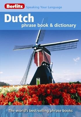 Berlitz: Dutch Phrase Book & Dictionary