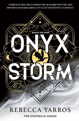 Onyx Storm: Discover The Follow-Up To The Global Phenomenons, Fourth Wing And Iron Flame!
