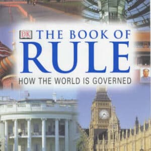 Book Of Rule (The): How The World Is Governed
