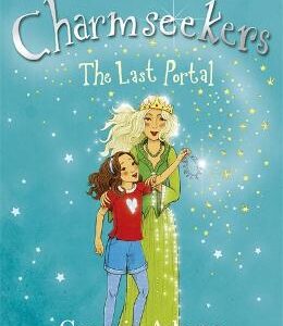 Charmseekers: The Last Portal: Book 13