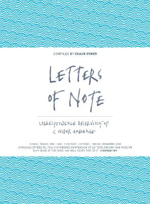 Letters Of Note: Correspondence Deserving Of A Wider Audience