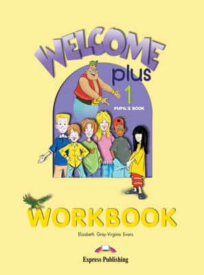 Welcome Plus: Level 1: Workbook