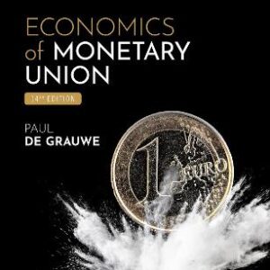 ECONOMICS OF MONETARY UNION 14TH ED