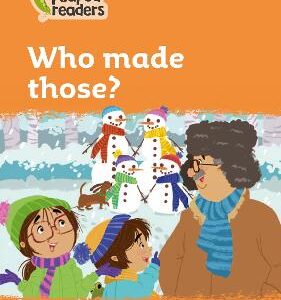 Who Made Those?: Level 4 (Collins Peapod Readers)