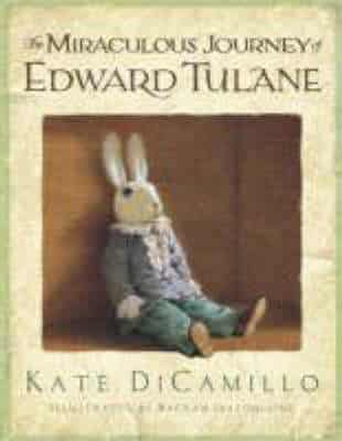 The Miraculous Journey Of Edward Tulane