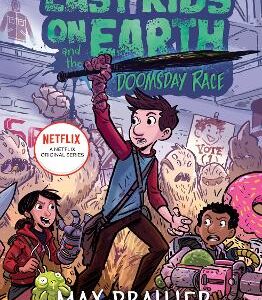 The Last Kids On Earth And The Doomsday Race (The Last Kids On Earth)