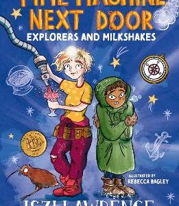The Time Machine Next Door: Explorers And Milkshakes