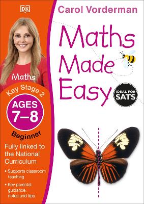 Maths Made Easy: Beginner, Ages 7-8 (Key Stage 2): Supports The National Curriculum, Maths Exercise Book