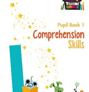 Comprehension Skills Pupil Book 1 (Treasure House)