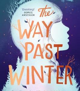 The Way Past Winter (Paperback)
