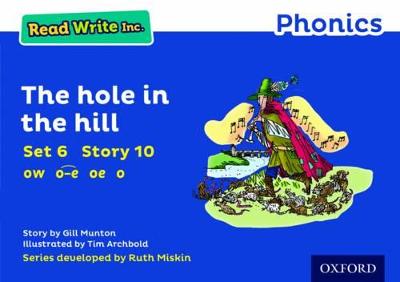 Read Write Inc. Phonics: The Hole In The Hill (Blue Set 6 Storybook 10 ...