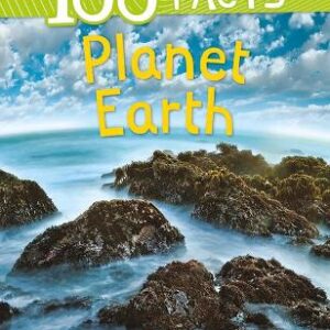 100 Facts Planet Earth