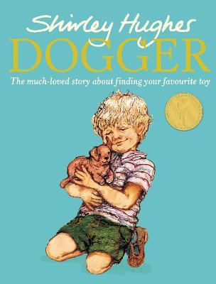 Dogger: The Much-Loved Children's Classic