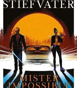 Mister Impossible (Dreamer Trilogy #2)