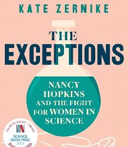 The Exceptions: Nancy Hopkins And The Fight For Women In Science