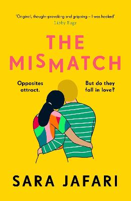 The Mismatch: An Unforgettable Story Of First Love