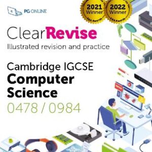 CLEAR REVISE CAMB IGCSE COMPUTER STUDIES