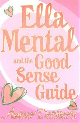 Ella Mental And The Good Sense Guide