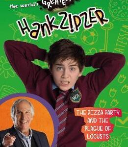 Hank Zipzer: The Pizza Party And The Plague Of Locusts