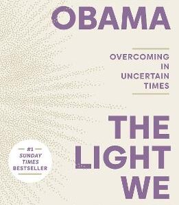 The Light We Carry: Overcoming In Uncertain Times