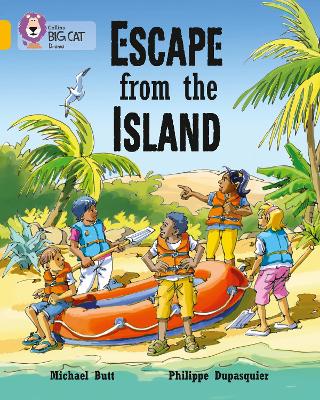 Escape From The Island: Band 09/Gold (Collins Big Cat)