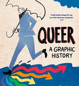 Queer: A Graphic History