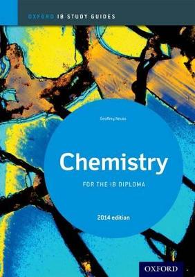 Oxford Ib Study Guides: Chemistry For The Ib Diploma