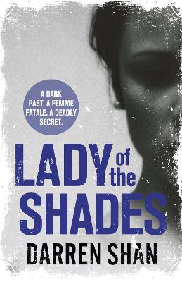 Lady Of The Shades
