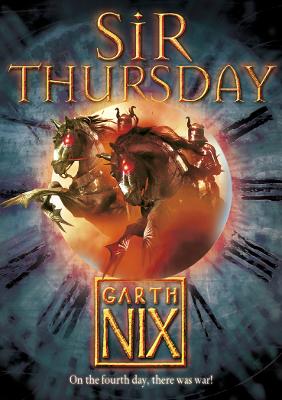 Sir Thursday (The Keys To The Kingdom, Book 4)